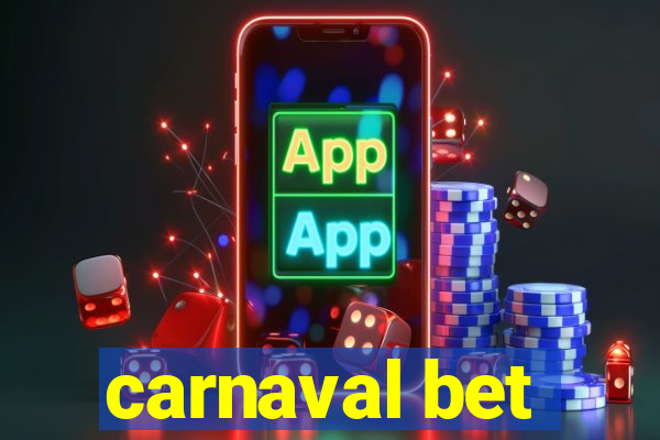 carnaval bet